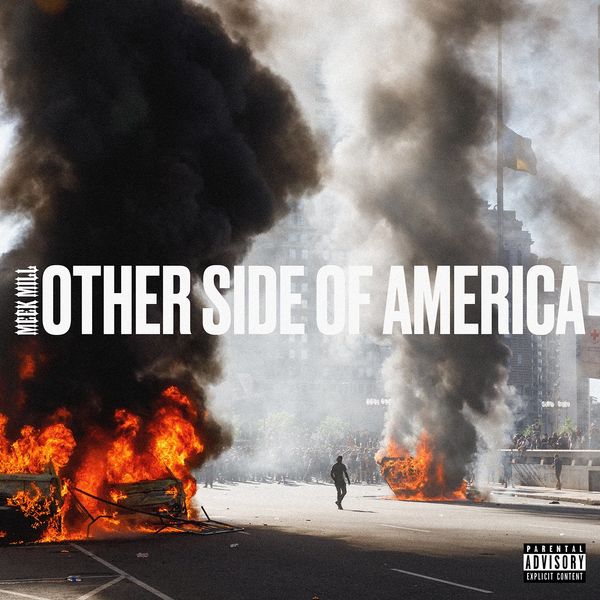 Meek Mill  - Otherside Of America