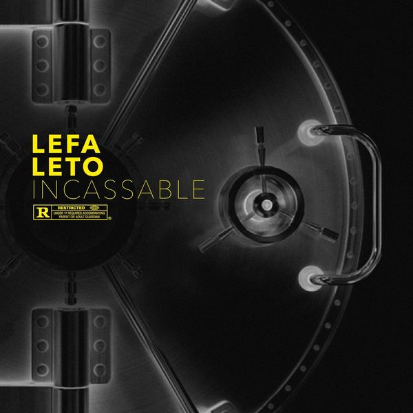 Lefa  ft Leto  - Incassable