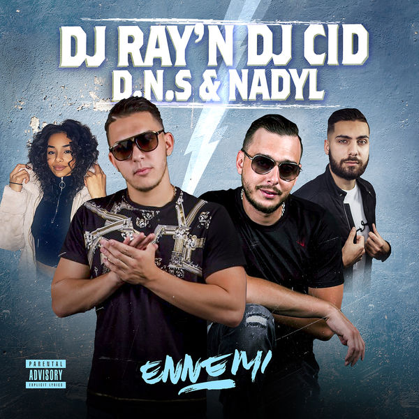 DNS  ft Nadyl  - Ennemi