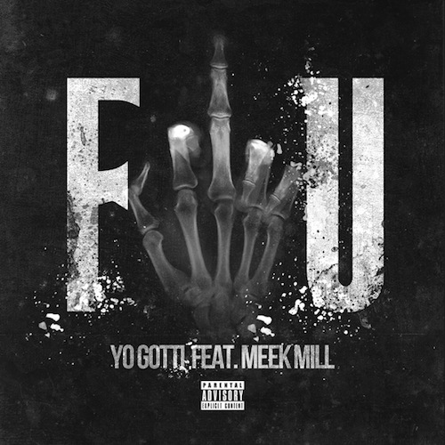 Yo Gotti  ft Meek Mill  - Fuck You (REMIX)