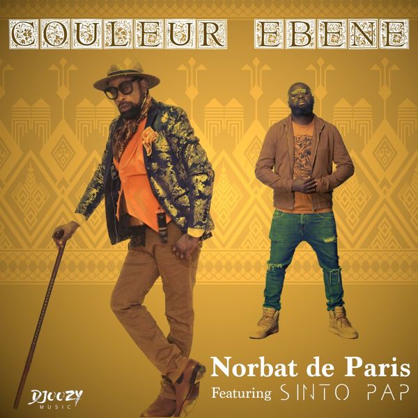 Norbat de Paris  ft Sinto Pap  - Couleur Ebene