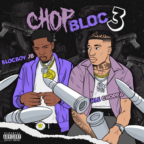 BlocBoy JB  - ChopBloc 3