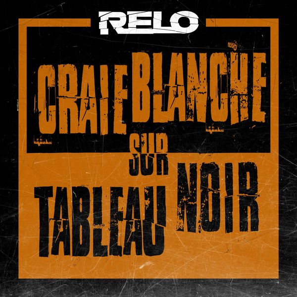 Relo  - Craie Blanche Sur Tableau Noir