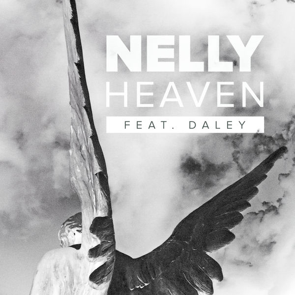 Nelly  ft Daley  - Heaven