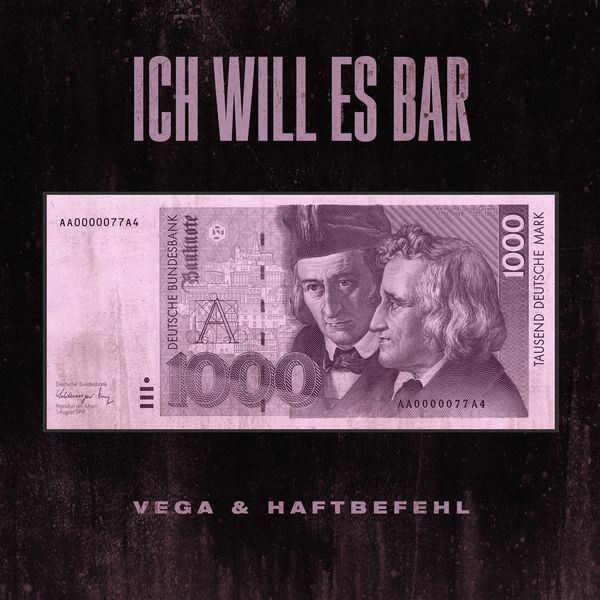 Vega  ft Haftbefehl  - Ich Will Es Bar