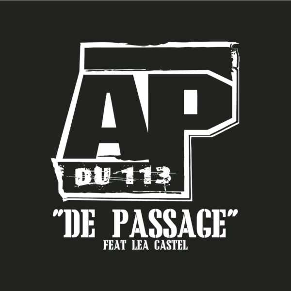 AP [113]  ft Lea Castel  - De Passage