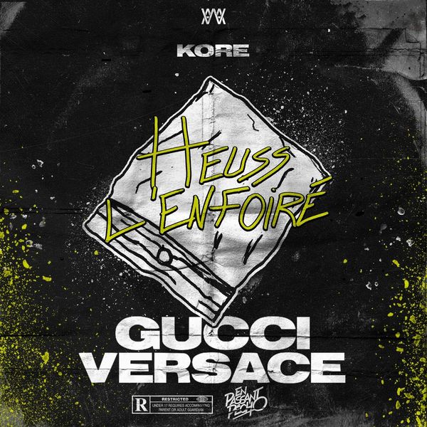 DJ Kore  ft Heuss L'enfoire  - Gucci Versace