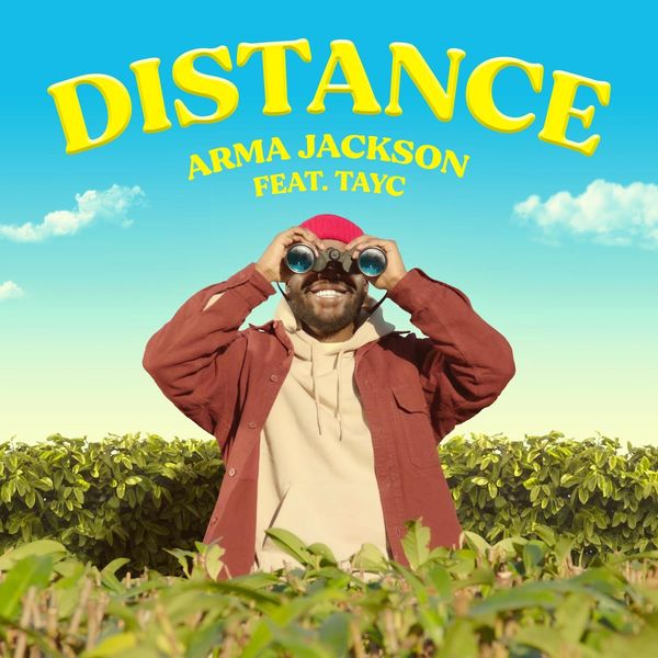 Arma Jackson  ft Tayc  - Distance