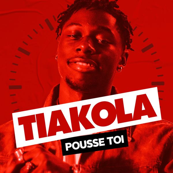 Tiakola - Pousse Toi (SON)