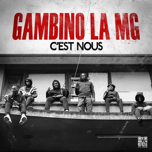 Gambino LaMG  - C'est Nous