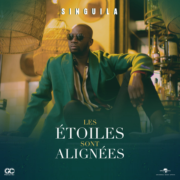 Singuila  - Les Etoiles Sont Alignees