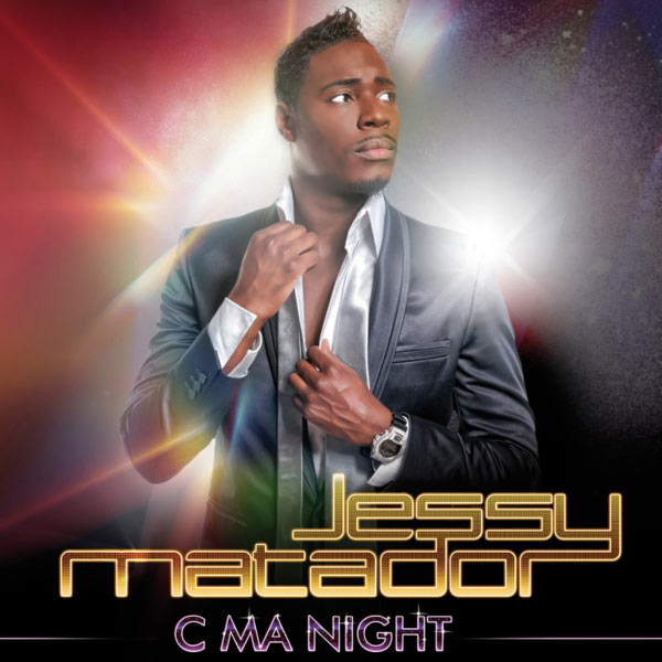 Jessy Matador  - C Ma Night