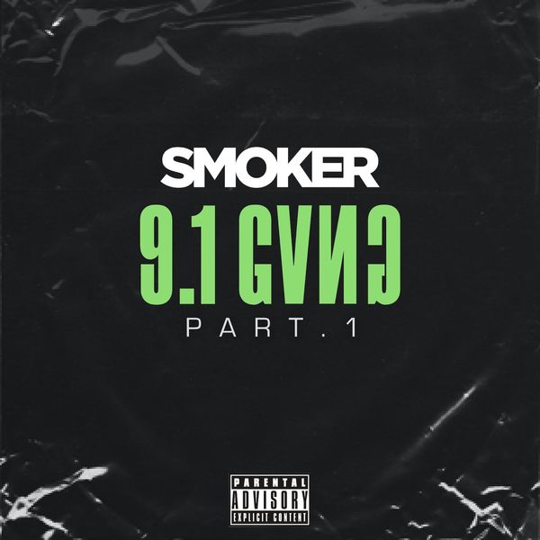 Smoker  ft Ol'Kainry  & Juicy P  & Jack Many  - 9.1 Gvng