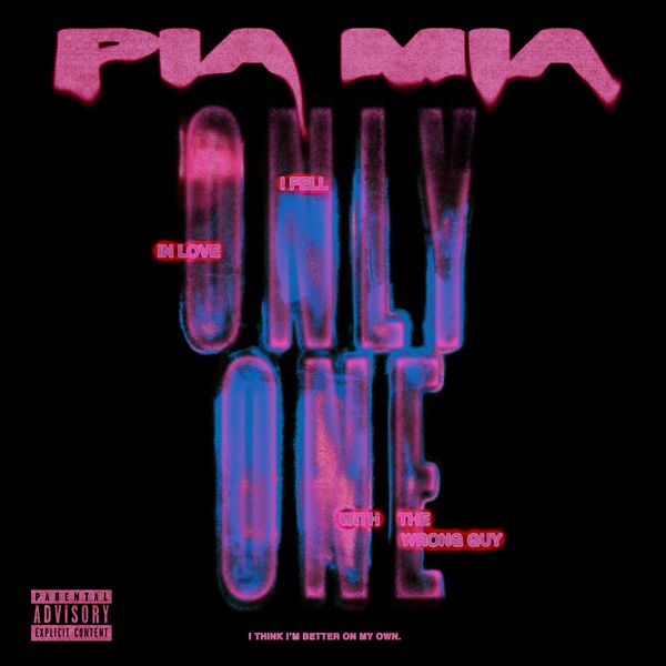 Pia Mia  - Only One