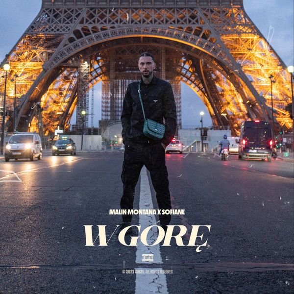 Malik Montana  ft Sofiane  - W Gore