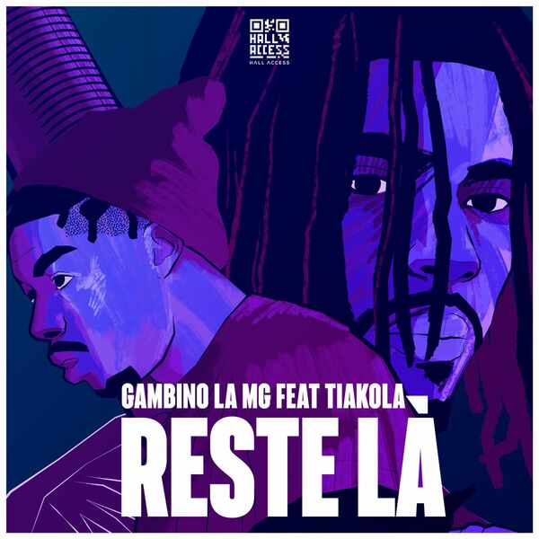 Gambino La MG  ft Tiakola  & Tiakola  - Reste-la