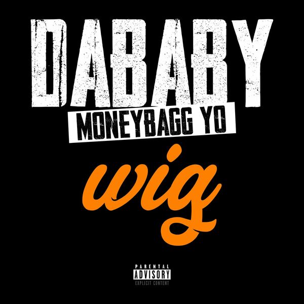 DaBaby  ft Moneybagg Yo  - WIG