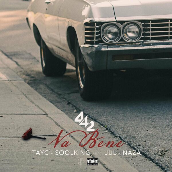 Soolking  ft Tayc  & 4.4.2  & Jul  & Naza  - Va Bene