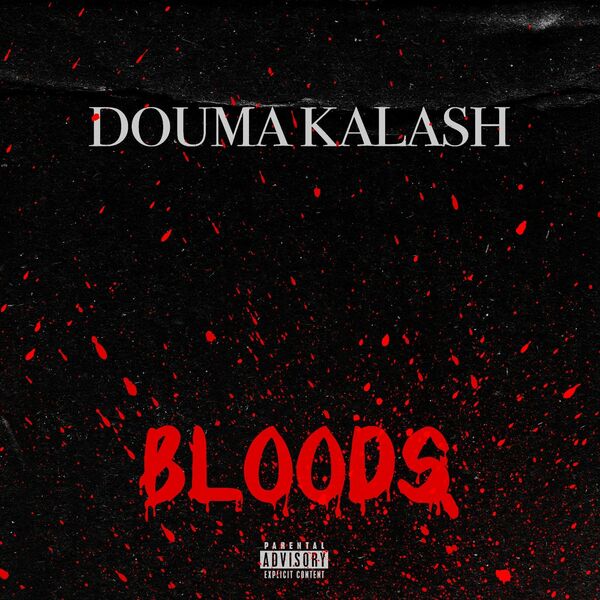 Douma Kalash  - Bloods