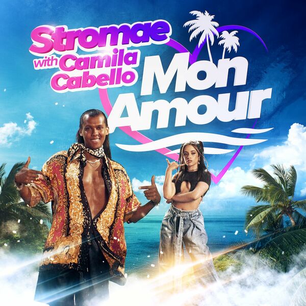 Stromae  ft Camila Cabello  - Mon amour