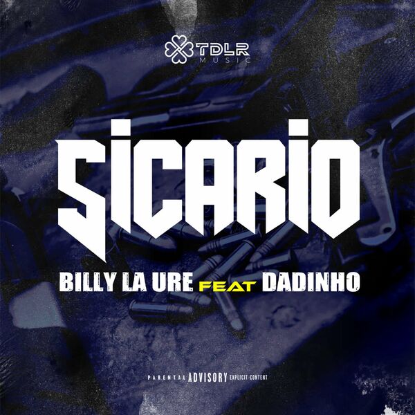 Dadinho  ft BILLY LA URE  - Sicario