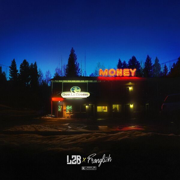 L2B  ft Franglish  - Money