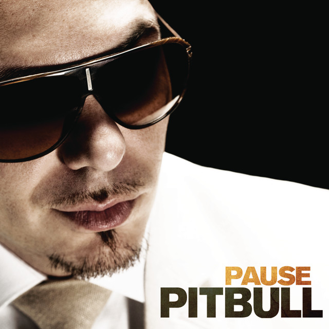 Pitbull  - Pause