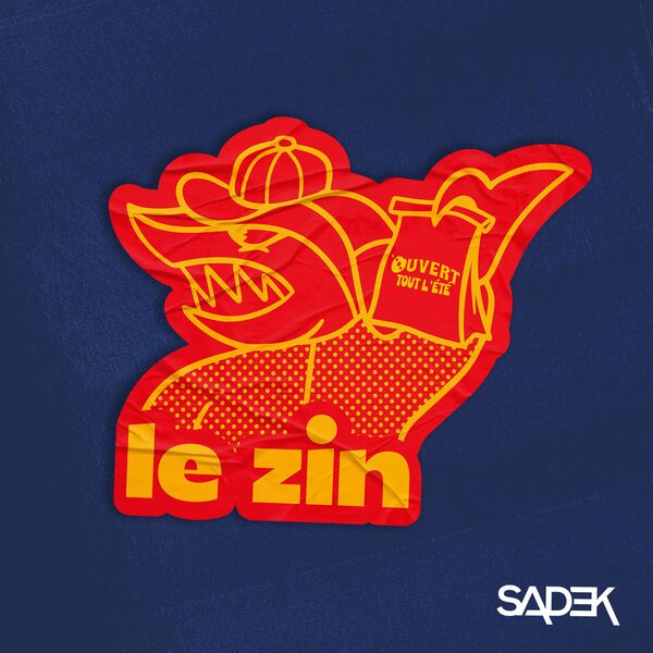 Sadek  - Le Zin