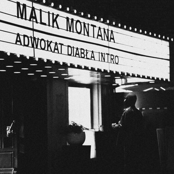 Malik Montana  - Adwokat Diabla Intro