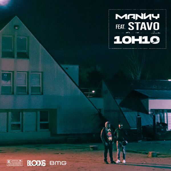 Manny  ft Stavo  - 10h10