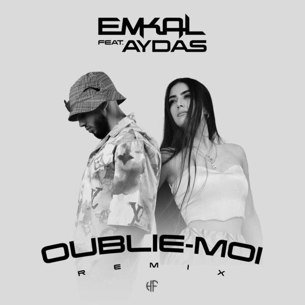Emkal  ft Aydas  - Oublie-moi (Remix)