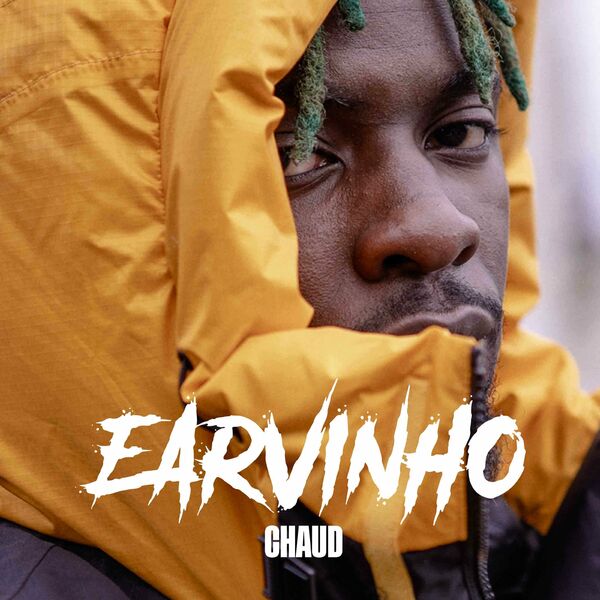 Earvinho - Chaud