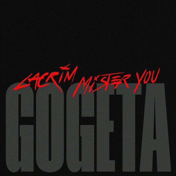 Lacrim  ft Mister you  - Gogeta