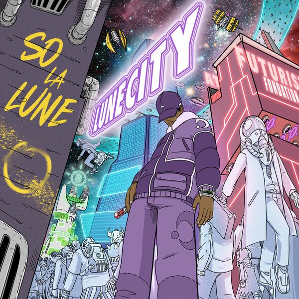 So La Lune  - Lune City