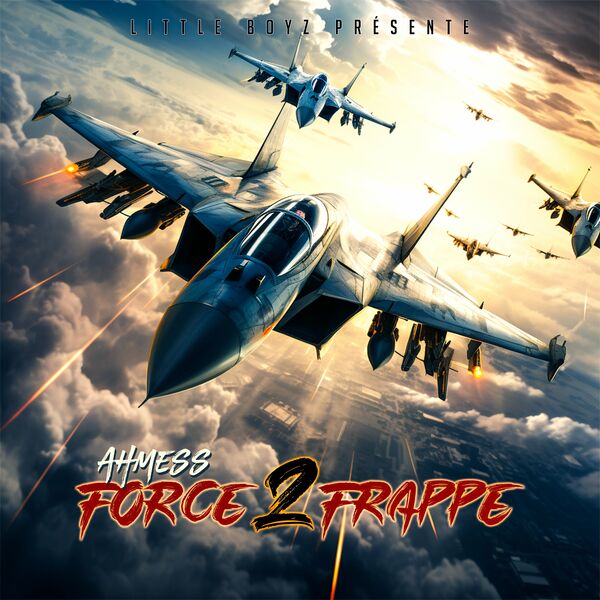 Ahmess  - Force 2 Frappe