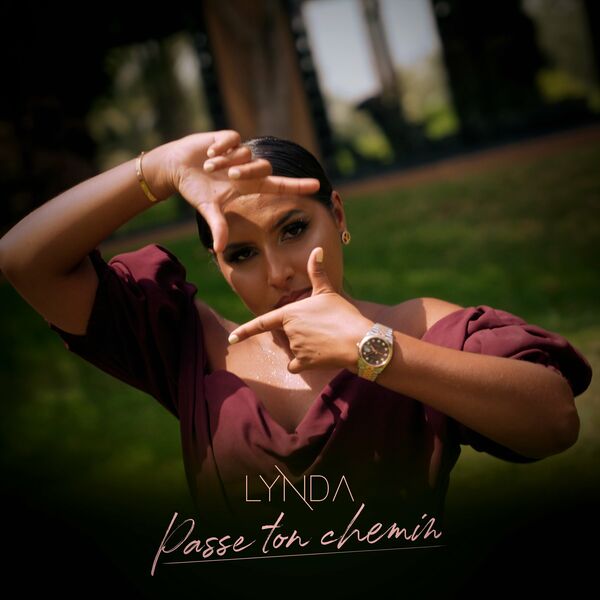 Lynda  - Passe Ton Chemin