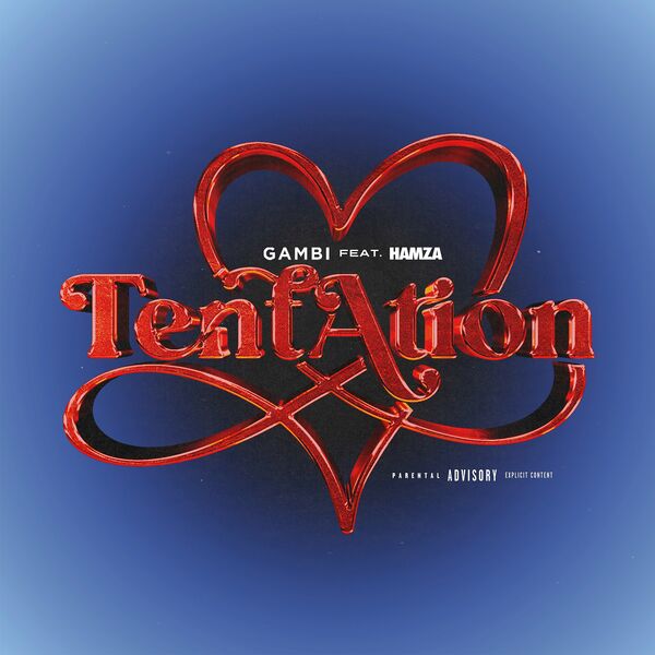 Gambi  ft Hamza  - Tentation