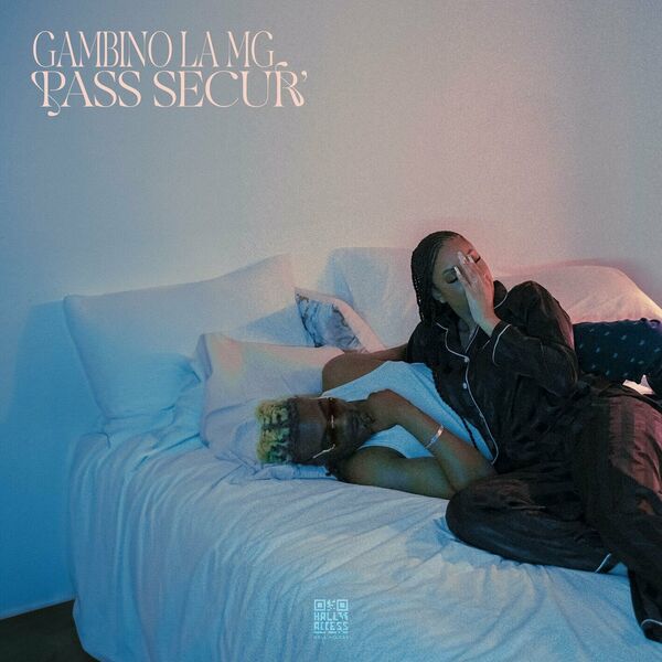 Gambino La MG  - Pass Secur