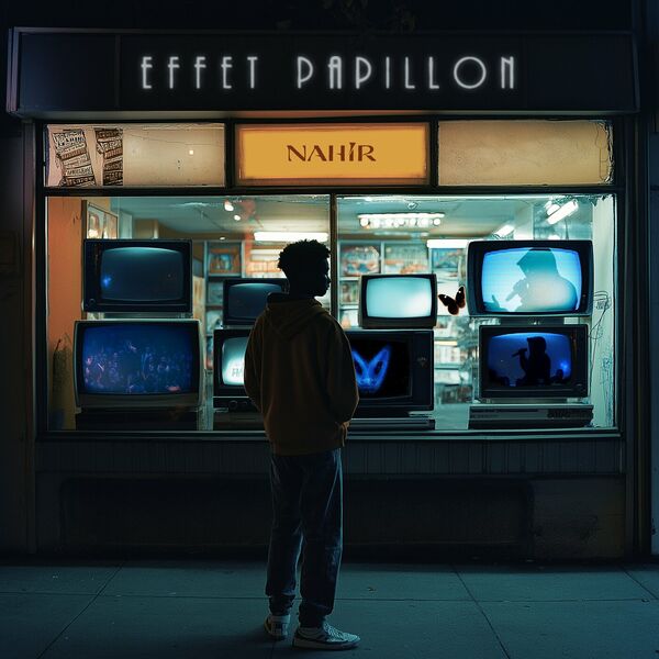 Nahir  - Effet Papillon