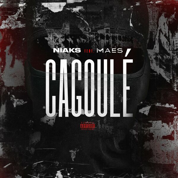 Niaks  ft Maes  - Cagoule