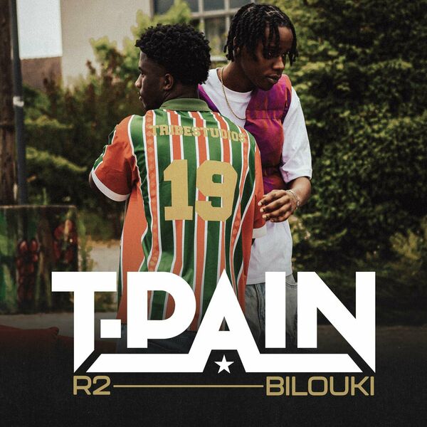 R2  ft Bilouki  - T-PAIN