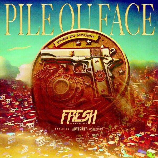 Fresh La Douille - Pile ou face