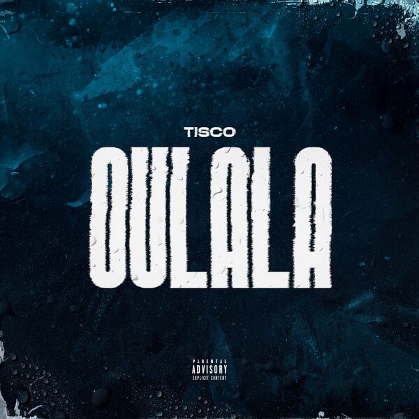 Tisco  - Oulala