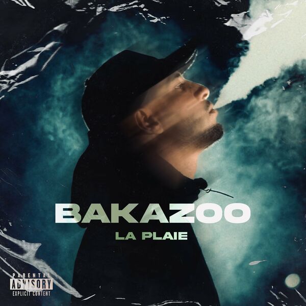 La Plaie - Bakazoo