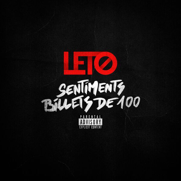 Leto - SENTIMENTS BILLETS DE 100