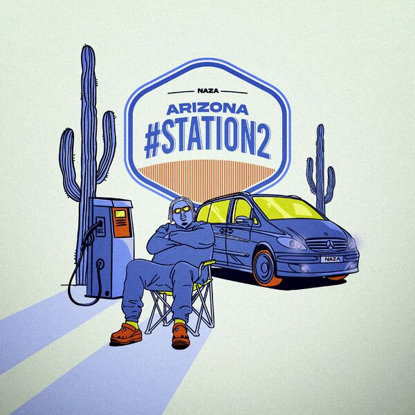 Naza - Arizona (#STATION 2)