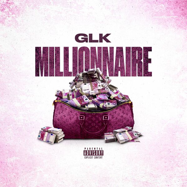 GLK  - MILLIONAIRE