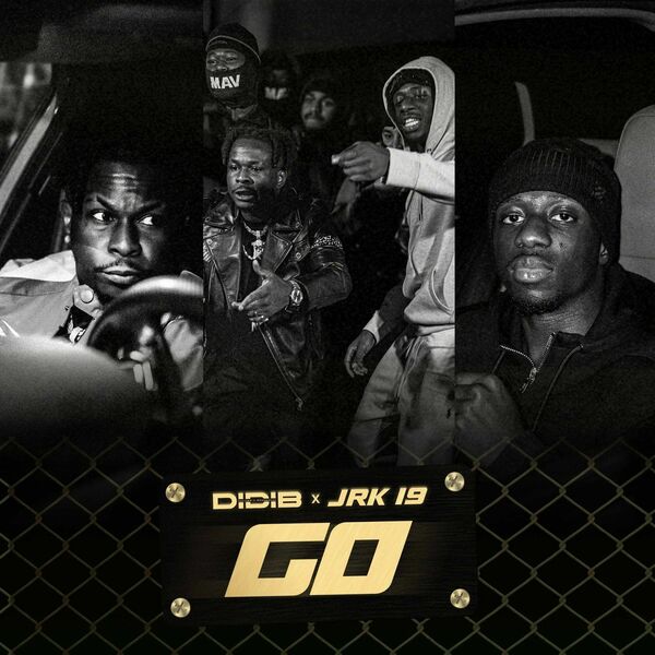 Didi B  ft JRK 19  - GO