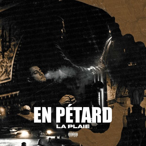 La Plaie - En Pétard