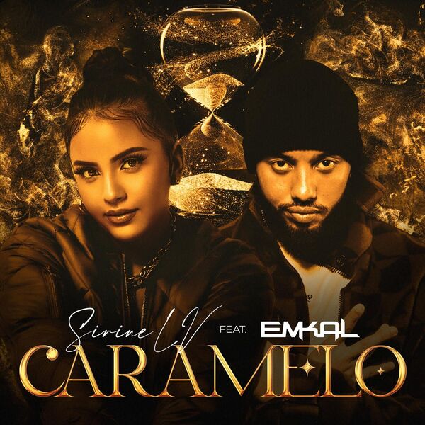 Sirine LV  ft Emkal  - Caramelo